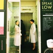 Speak Low If You Speak Love - Nearsighted (Music CD)