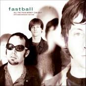 Fastball - All The Pain Money Can Buy (Music CD)