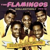 Flamingos (The) - Flamingos Collection  1953-1961 (Music CD)