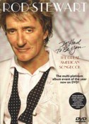 Rod Stewart - It Had To Be You - The Great American Songbook (DVD)