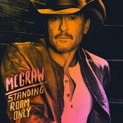 Tim McGraw - Standing Room Only (Music CD)