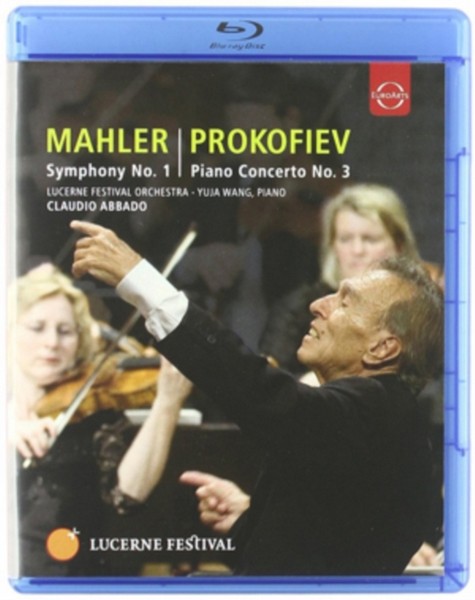 Mahler / Prokoviev: Lucerne Festival - Mahler - Symphony No. 1 / Prokofiev - Piano Concerto No.3 (Blu-Ray)