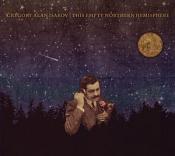 Gregory Alan isakov - This Empty Northern Hemisphere (Music CD)