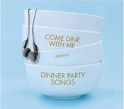 Various Artists - Come Dine With Me Presents: Dinner Party Songs (3 CD) (Music CD)