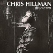 Chris Hillman - Bidin' My Time (Music CD)