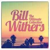 Bill Withers  - The Ultimate Collection (Music CD)