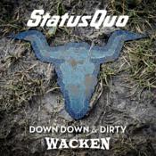 Status Quo - Down Down & Dirty at Wacken CD+Blu-ray