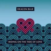 Deacon Blue - Riding On The Tide Of Love (Music CD)