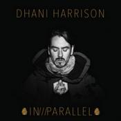 Dhani Harrison - IN///PARALLEL (Music CD)
