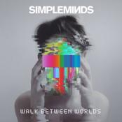 Simple Minds - Walk Between Worlds (Music CD)