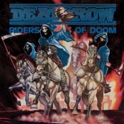 Deathrow - Riders of Doom (Music CD)