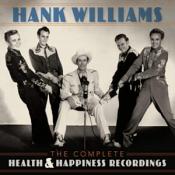 Hank Williams - The Complete Health & Happiness Shows (Double CD)