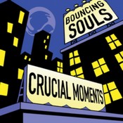 The Bouncing Souls - Crucial Moments (Music CD)