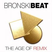 Bronski Beat - The Age Of Remix: 3Cd Edition (Music Cd)