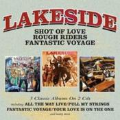 LAKESIDE - SHOT OF LOVE / ROUGH RIDERS / FANTASTIC VOYAGE (Music CD)