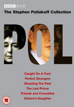 The Stephen Poliakoff Collection (2006)Caught On A Train / Perfect Strangers / Shooting The Past /The Lost Prince/Friends And Crocodiles/Gideons Daughter (DVD)
