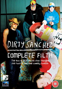 Dirty Sanchez - Complete Filth - Series 1-4 (DVD)