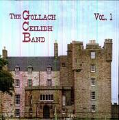 The Gollach Ceilidh Band  - Gollach Ceilidh Band Vol.1
