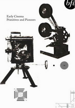 Early Cinema - Primitives And Pioneers (Two Discs) (DVD)