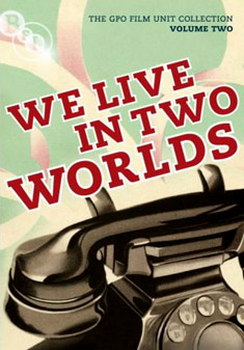 General Post Office Film Unit Collection Vol.2 - We Live In Two Worlds (DVD)