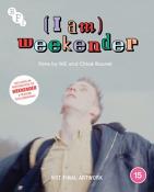 I Am Weekender [Blu-ray]