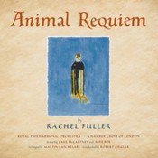 Rachel Fuller - Animal Requiem (Music CD)