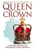 Queen and the Crown [DVD]