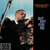 Ahmad Jamal - Ahmad Jamal at the Pershing (But Not for Me/Live Recording) (Music CD)