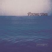Young'uns (The) - Strangers (Music CD)