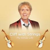 Cliff Richard - Cliff with Strings - My Kinda Life (Music CD)