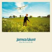 James Blunt - Who We Used To Be (Deluxe Edition Music CD)