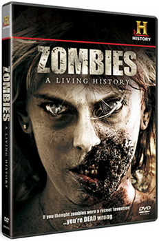 Zombies:  A Living History (DVD)