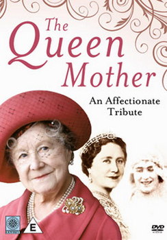 The Queen Mother - An Affectionate Tribute (DVD)