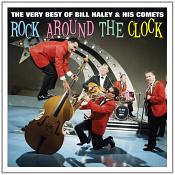 Bill Haley & His Comets - Rock Around The Clock: The Very Best Of (2 CD) (Music CD)