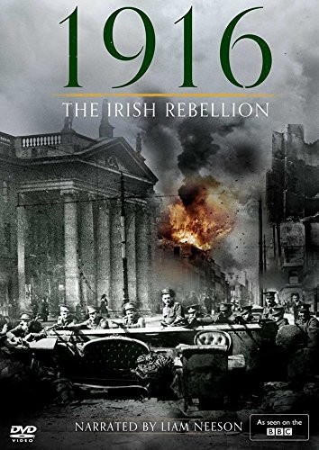 1916: The Irish Rebellion (Bbc/Rte) Narrated By Liam Neeson (DVD)