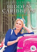 Joanna Lumley's Hidden Caribbean: Havana to Haiti (DVD)