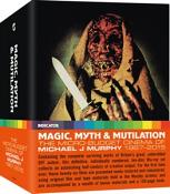Magic  Myth & Mutilation: The Micro-Budget Cinema of Michael J Murphy  1967