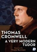 Thomas Cromwell: A Very Modern Tudor [2021]