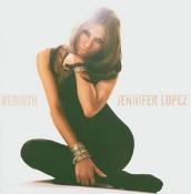 Jennifer Lopez - Rebirth (Music CD)
