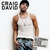 Craig David - Slicker Than Your Average (Music CD)