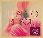 Various Artists - It Had to Be You (Music CD)