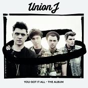 Union J - You Got It All: The Album (Music CD)