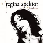 Regina Spektor - Begin To Hope (Music CD)